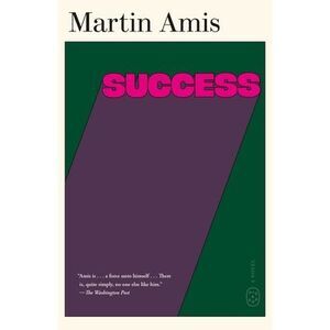 Success -- Martin Amis